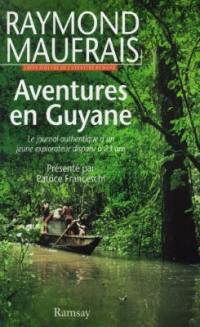 Aventures en Guyane