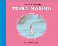 Terra maxima