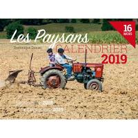 Les paysans : calendrier 2019 : 16 mois, septembre 2018-décembre 2019