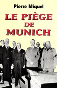 Le piège de Munich