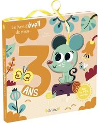 Le livre d'éveil de mes... 3 ans : où es-tu Souris ?