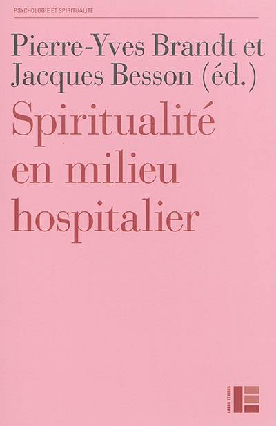 Spiritualité en milieu hospitalier