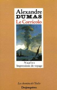 Le Corricolo : Naples, impressions de voyage