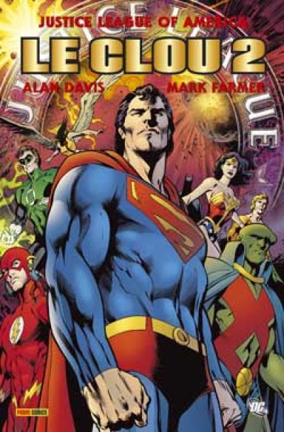 Justice league of America : le clou. Vol. 2