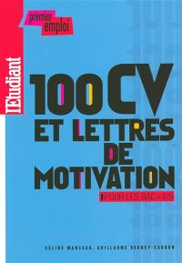 100 CV et lettres de motivation pour les bac + 4/5