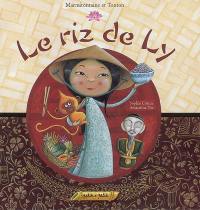 Le riz de Ly : faison danser les grains de riz !