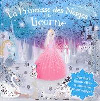 La princesse des neiges et la licorne