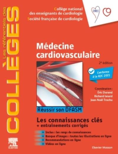 Médecine cardiovasculaire : réussir son DFASM : les connaissances clés + entraînements corrigés