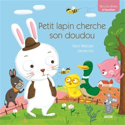 Petit lapin cherche son doudou