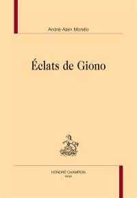 Eclats de Giono