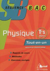 Physique, terminale S obligatoire : tout-en-un, nouveau programme