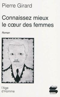 Connaissez mieux le coeur des femmes