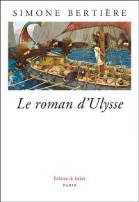 Le roman d'Ulysse