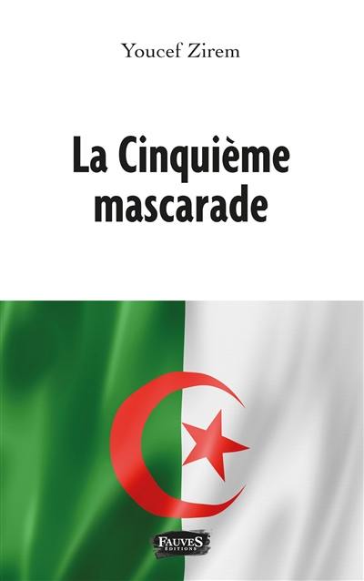 La cinquième mascarade