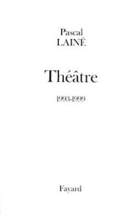 Théâtre (1993-1999)