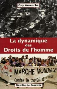 La dynamique des droits de l'homme