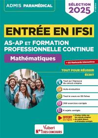 Entrée en IFSI pour AS-AP et formation professionnelle continue : mathématiques : sélection 2025