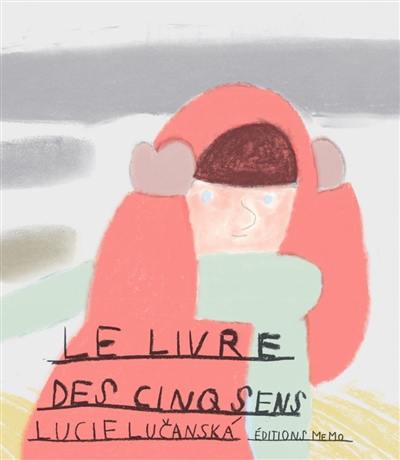 Le livre des cinq sens