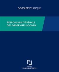 Responsabilité pénale des dirigeants de société