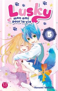 Lusky, mon ami pour la vie. Vol. 5