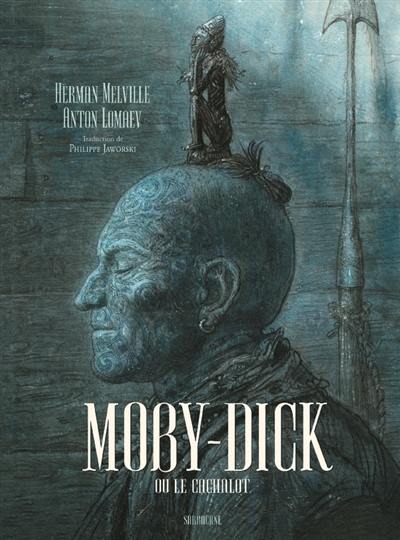 Moby Dick ou Le cachalot