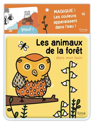 Les animaux de la forêt : dans mon bain