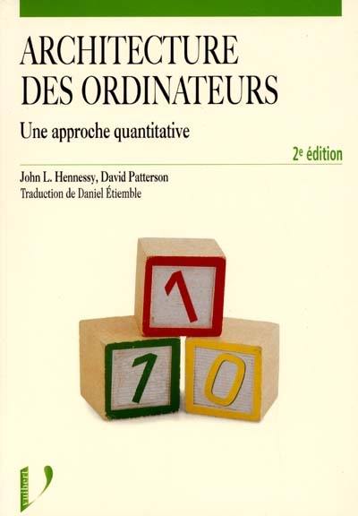 Architecture des ordinateurs : une approche quantitative