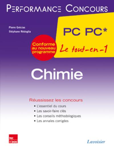 Chimie PC PC*, 2e année : le tout-en-un : conforme au nouveau programme