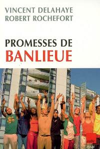 Promesses de banlieue