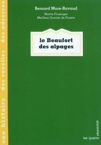 Le beaufort des alpages