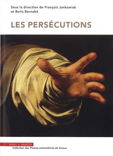 Les persécutions