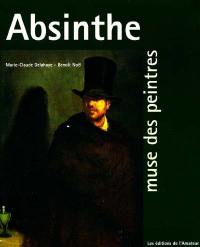 L'absinthe, muse des artistes