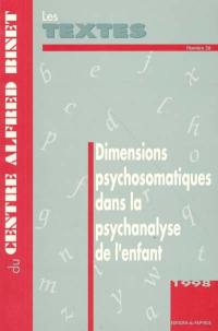 Dimensions psychosomatiques dans la psychanalyse de l'enfant