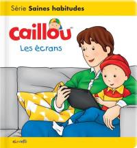 Caillou : les écrans