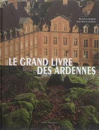 Le grand livre des Ardennes