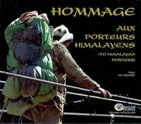 Hommage aux porteurs himalayens