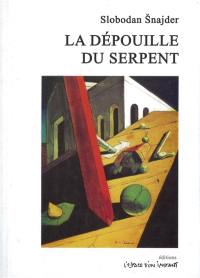 La dépouille du serpent