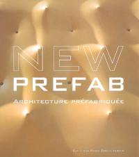 New prefab : architecture préfabriquée