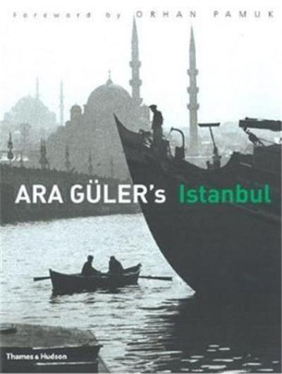 Ara Guler's Istanbul