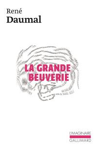 La Grande beuverie