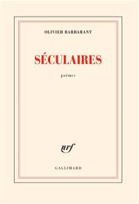 Séculaires : poèmes