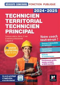 Technicien territorial, technicien principal 2024-2025 : concours externe, interne, 3e voie et examens professionnels, catégorie B : votre coach tout-en-un !