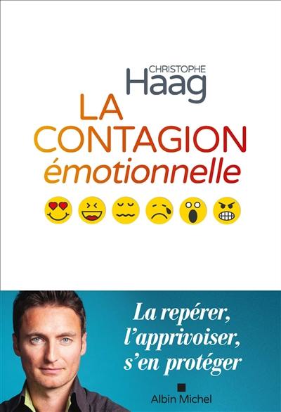 La contagion émotionnelle