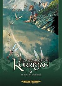 Les contes du Korrigan. Vol. 6. Au pays des Highlands