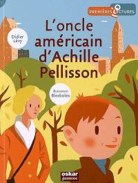 L'oncle américain d'Achille Pellisson