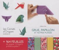 Grue, papillon et autres pliages