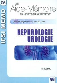 Néphrologie, urologie : les aide-mémoire du diplôme d'Etat infirmier