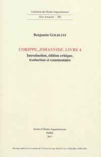 Corippe, Johannide, livre 4 : introduction, édition critique, traduction et commentaire