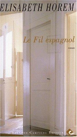 Le fil espagnol