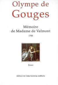 Mémoire de Madame de Valmont, 1788